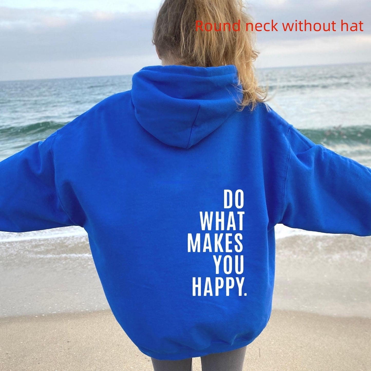 Do What Makes You Happy Sweatshirt Large Sweater